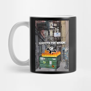 Dumpster Fire Designs Mug